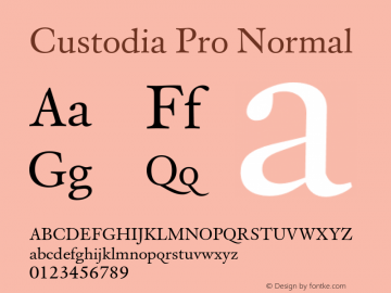 CustodiaPro-Normal Version 2.000;PS 1.0;hotconv 1.0.50;makeotf.lib2.0.16970 Font Sample