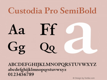 CustodiaPro-SemiBold Version 2.000;PS 1.0;hotconv 1.0.50;makeotf.lib2.0.16970 Font Sample