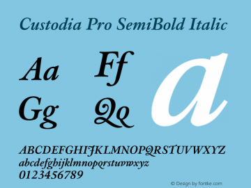 CustodiaPro-SemiBoldItalic Version 2.000;PS 1.0;hotconv 1.0.50;makeotf.lib2.0.16970 Font Sample