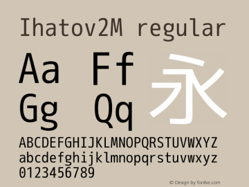 Ihatov2M Regular Version 1.063a.20210501 Font Sample