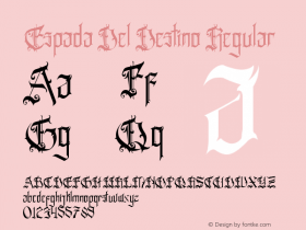 Espada Del Destino Version 1.001;Fontself Maker 3.5.4 Font Sample