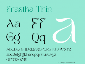 Frastha Thin Version 1.000;hotconv 1.0.109;makeotfexe 2.5.65596 Font Sample