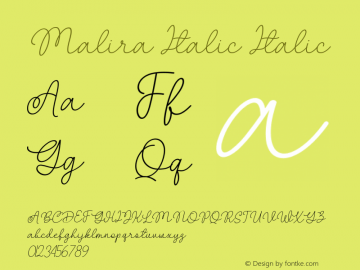 Malira Italic Italic Version 1.00;April 18, 2021;FontCreator 12.0.0.2547 64-bit图片样张