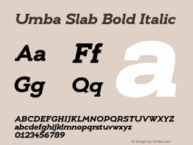 Umba Slab Bold Italic Version 2.020;PS 002.020;hotconv 1.0.88;makeotf.lib2.5.64775图片样张