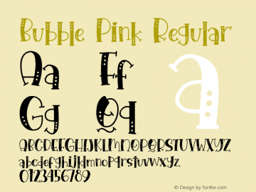 Bubble Pink Version 1.00;December 8, 2020;FontCreator 11.5.0.2430 64-bit Font Sample