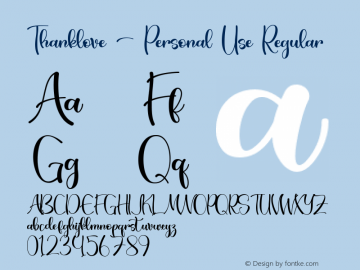 Thanklove - Personal Use Version 1.00;December 26, 2020;FontCreator 12.0.0.2555 64-bit图片样张