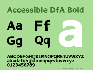 Accessible DfA Bold Version 1.50 October 23, 2018 Font Sample