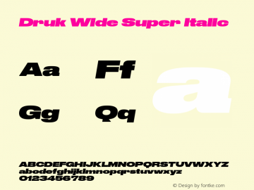 Druk Wide Super Italic Version 1.001;PS 001.001;hotconv 1.0.72;makeotf.lib2.5.5900 Font Sample