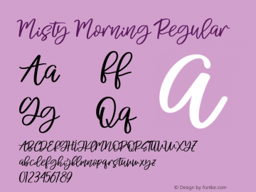 Misty Morning Version 1.00;April 14, 2021;FontCreator 12.0.0.2567 64-bit图片样张