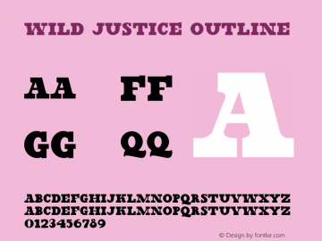 Wild Justice Outline Version 1.00;March 1, 2021;FontCreator 13.0.0.2683 64-bit Font Sample