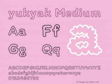 yukyak Version 001.000 Font Sample