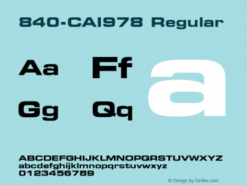840-CAI978 Regular Version 1.00 November 24, 1992, initial release Font Sample