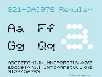 821-CAI978 Regular Version 1.00 August 23, 1992, initial release Font Sample