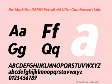 Bw Modelica DEMO ExtraBold Ultra Condensed Italic Version 2.000;PS 002.000;hotconv 1.0.88;makeotf.lib2.5.64775图片样张