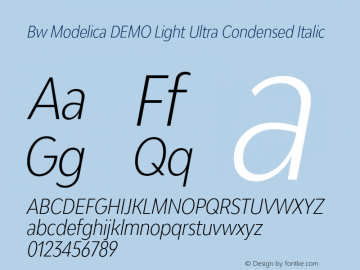 Bw Modelica DEMO Light Ultra Condensed Italic Version 2.000;PS 002.000;hotconv 1.0.88;makeotf.lib2.5.64775 Font Sample