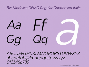 Bw Modelica DEMO Regular Condensed Italic Version 2.000;PS 002.000;hotconv 1.0.88;makeotf.lib2.5.64775图片样张