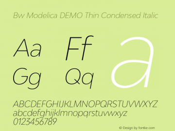 Bw Modelica DEMO Thin Condensed Italic Version 2.000;PS 002.000;hotconv 1.0.88;makeotf.lib2.5.64775 Font Sample