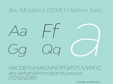 Bw Modelica DEMO Hairline Italic Version 2.000;PS 002.000;hotconv 1.0.88;makeotf.lib2.5.64775图片样张