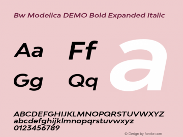 Bw Modelica DEMO Bold Expanded Italic Version 2.000;PS 002.000;hotconv 1.0.88;makeotf.lib2.5.64775图片样张