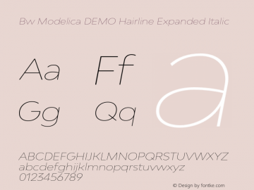 Bw Modelica DEMO Hairline Expanded Italic Version 2.000;PS 002.000;hotconv 1.0.88;makeotf.lib2.5.64775图片样张