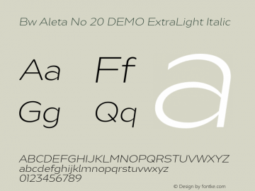 Bw Aleta No 20 DEMO ExtraLight Italic Version 1.000;PS 001.000;hotconv 1.0.88;makeotf.lib2.5.64775 Font Sample