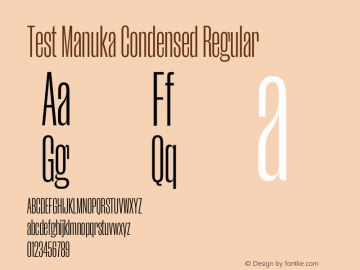 Test Manuka Condensed Version 1.005;hotconv 1.0.116;makeotfexe 2.5.65601图片样张