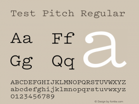 Test Pitch Regular Version 1.002;PS 1.0;hotconv 16.6.51;makeotf.lib2.5.65220 Font Sample