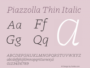 Piazzolla Thin Italic Version 1.300图片样张