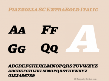 Piazzolla SC ExtraBold Italic Version 1.300图片样张