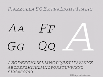 Piazzolla SC ExtraLight Italic Version 1.310图片样张