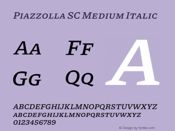 Piazzolla SC Medium Italic Version 1.310图片样张