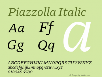 Piazzolla Italic Version 1.320 Font Sample