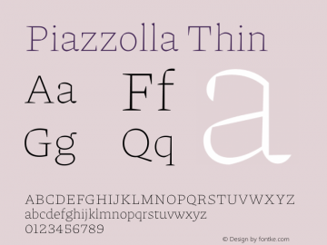 Piazzolla Thin Version 1.320 Font Sample