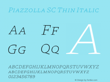 Piazzolla SC Thin Italic Version 1.320图片样张