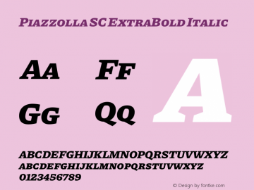 Piazzolla SC ExtraBold Italic Version 1.320图片样张