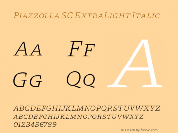 Piazzolla SC ExtraLight Italic Version 1.320图片样张