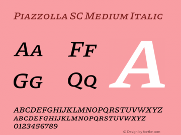 Piazzolla SC Medium Italic Version 1.320图片样张