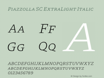 Piazzolla SC ExtraLight Italic Version 1.330图片样张