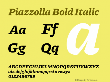 Piazzolla Bold Italic Version 1.340 Font Sample