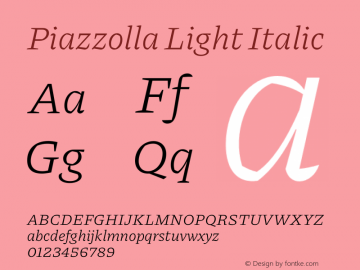 Piazzolla Light Italic Version 1.340图片样张