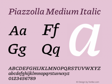 Piazzolla Medium Italic Version 1.340 Font Sample