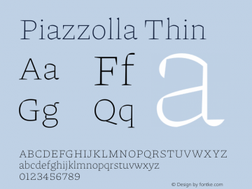 Piazzolla Thin Version 1.340 Font Sample