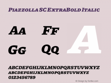 Piazzolla SC ExtraBold Italic Version 1.340图片样张