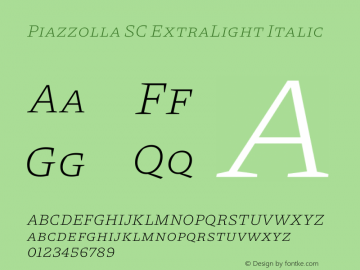 Piazzolla SC ExtraLight Italic Version 1.340图片样张