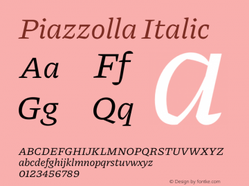 Piazzolla Italic Version 1.350 Font Sample