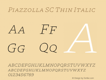 Piazzolla SC Thin Italic Version 1.350图片样张