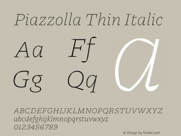 Piazzolla Thin Italic Version 1.350 Font Sample