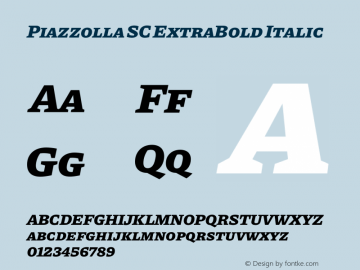 Piazzolla SC ExtraBold Italic Version 1.350图片样张