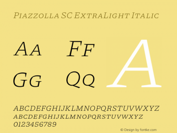 Piazzolla SC ExtraLight Italic Version 1.350图片样张