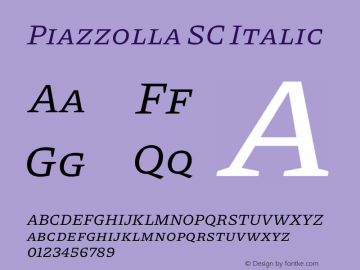 Piazzolla SC Italic Version 1.350 Font Sample